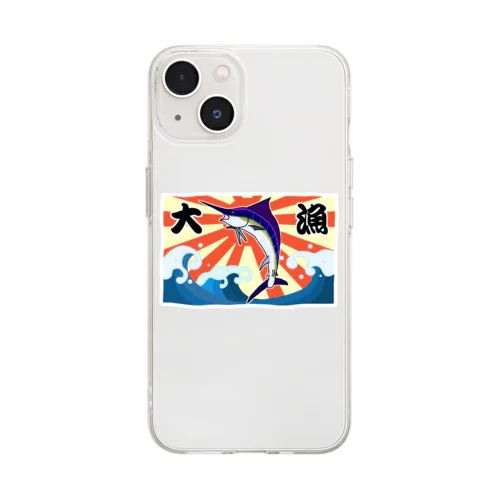 【背面プリント】大漁旗♪カジキ♪220829 Soft Clear Smartphone Case