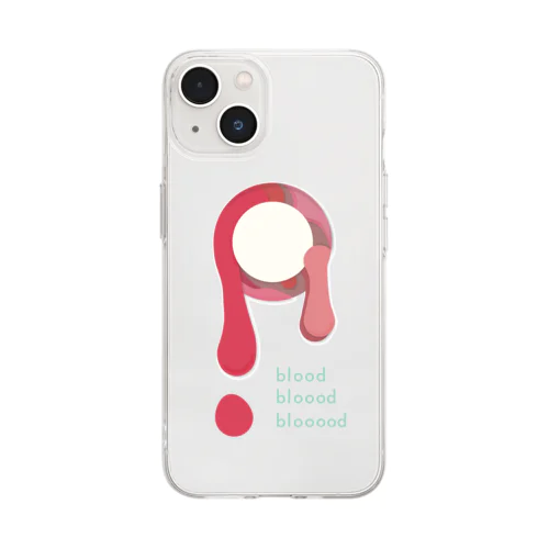 blooooooooooood Soft Clear Smartphone Case