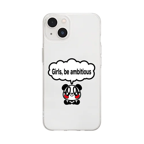 LOVERS HOUSE Girls, be ambitious. Soft Clear Smartphone Case