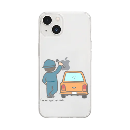 I'm an auto mechanic Soft Clear Smartphone Case