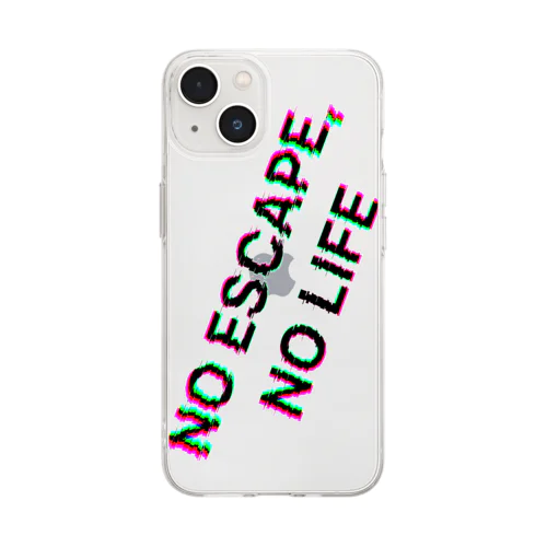 NO ESCAPE, NO LIFE Soft Clear Smartphone Case