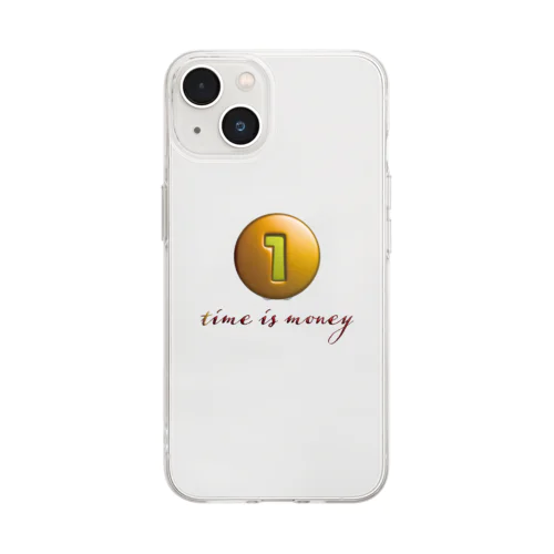 time is money Soft Clear Smartphone Case