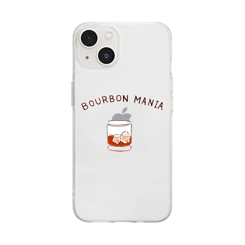 バーボン大好き「バーボンマニア」（Tシャツ・パーカー・グッズ・ETC） Soft Clear Smartphone Case