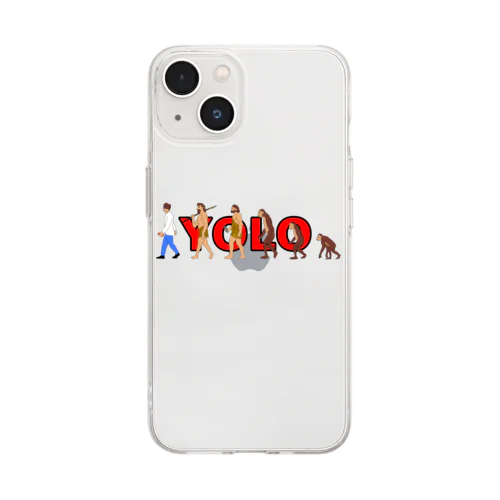 you only live once Soft Clear Smartphone Case