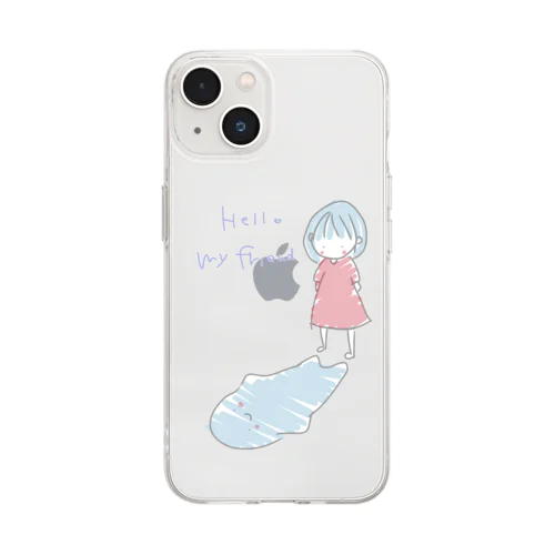 Hello my friend Soft Clear Smartphone Case