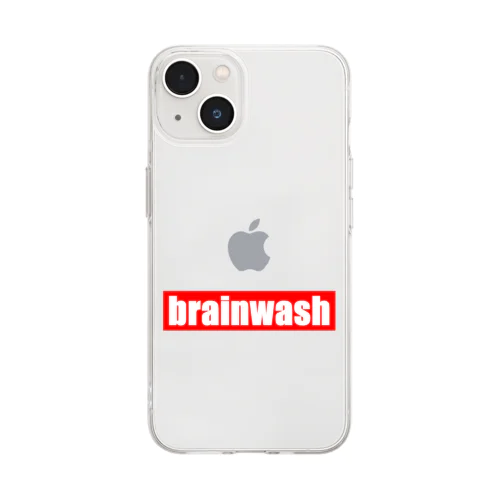 brainwash（シンプルデザイン） Soft Clear Smartphone Case