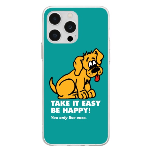 TAKE IT EASY Soft Clear Smartphone Case