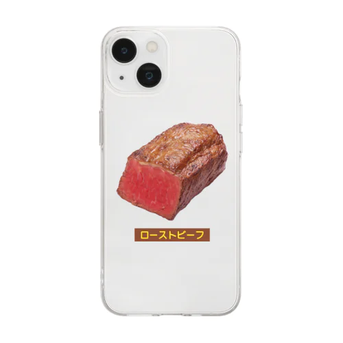 ローストビーフ Soft Clear Smartphone Case