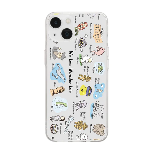 We Live Wonder Life Soft Clear Smartphone Case