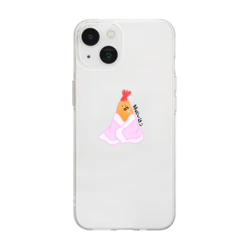 えびふらいちゃん　ぬくぬくタイム Soft Clear Smartphone Case