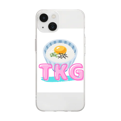 TKG（卵かけごはん！） ソフトクリアスマホケース