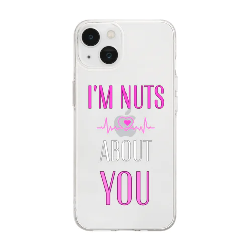 i'm nuts about you(私はあなたに夢中です) Soft Clear Smartphone Case