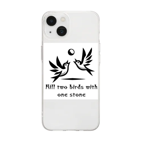 一石二鳥(Kill two birds with one stone) Soft Clear Smartphone Case