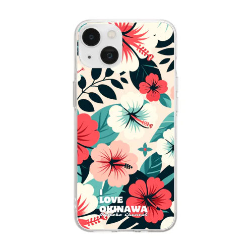 I Love Okinawa ハイビスカス Soft Clear Smartphone Case