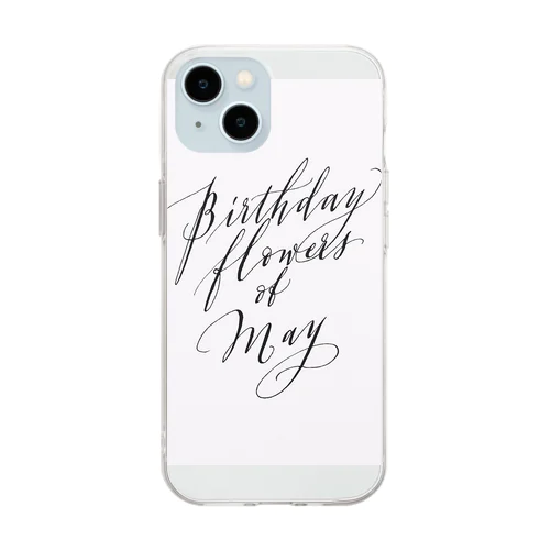 Birthday flower Soft Clear Smartphone Case