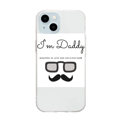 I'm Daddy Soft Clear Smartphone Case