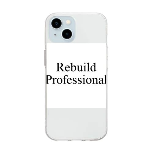 rebuild  Professional ソフトクリアスマホケース