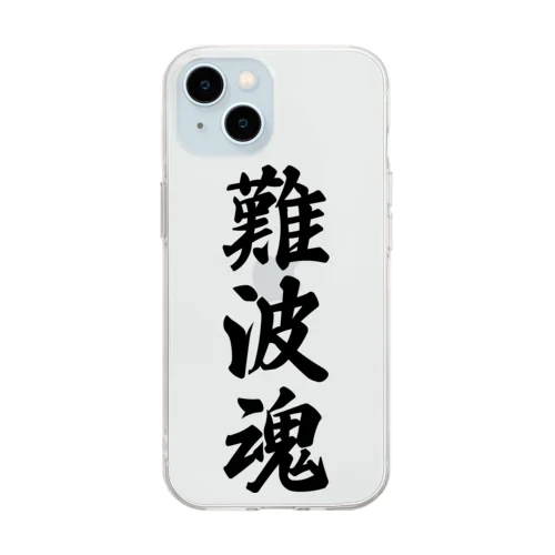 難波魂 （地元魂） Soft Clear Smartphone Case