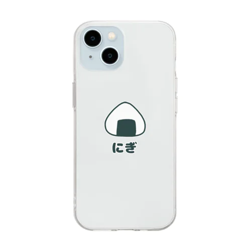 にぎ Soft Clear Smartphone Case