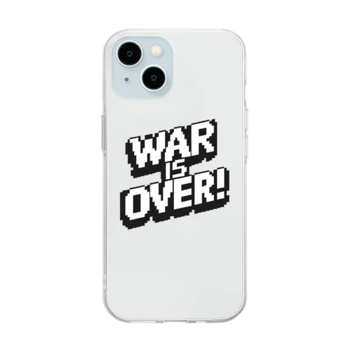 WAR IS OVER_01 Soft Clear Smartphone Case