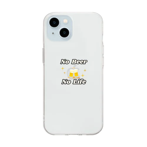 NO Beer　NO Life Soft Clear Smartphone Case