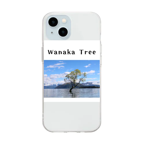 Wanaka Tree〜自然の宝石箱:ニュージランドより〜 ソフトクリアスマホケース