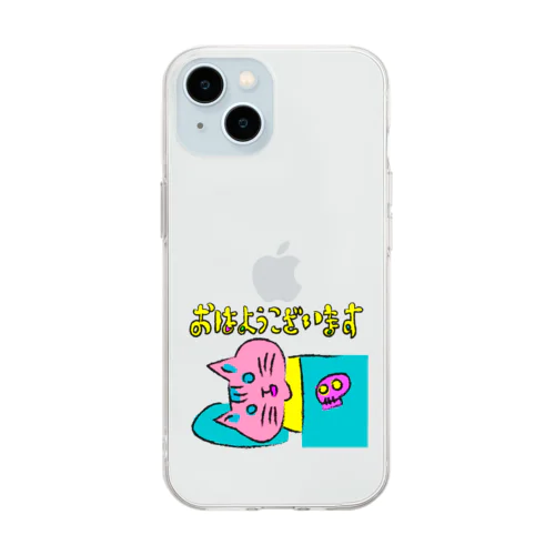 おはようございます！ Soft Clear Smartphone Case