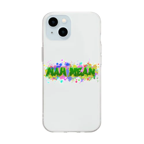 Nah Mean シリーズ Soft Clear Smartphone Case