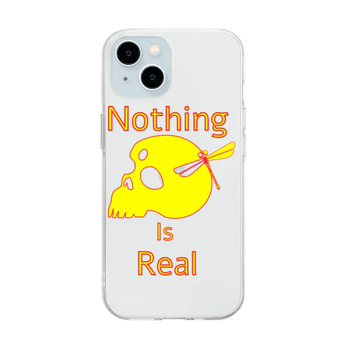 Nothing Is Real.（黄色） Soft Clear Smartphone Case