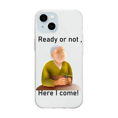 Ready Or Not, Here I Come!(black) Soft Clear Smartphone Case