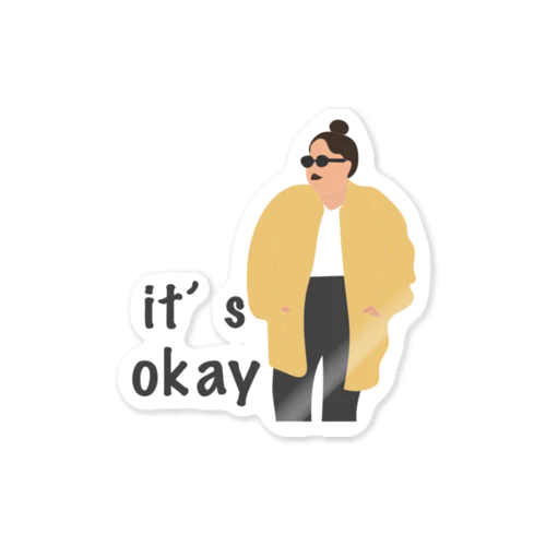 It’s okay Sticker