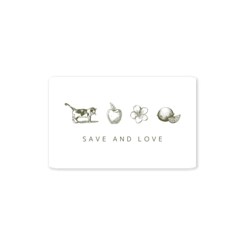 SAVE AND LOVE Sticker