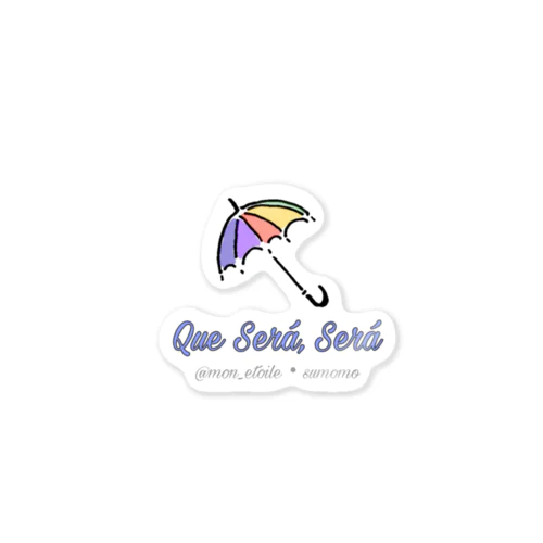 ケ・セラ・セラUmbrella Sticker