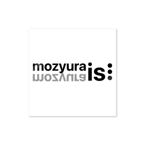 mozyura is... Sticker