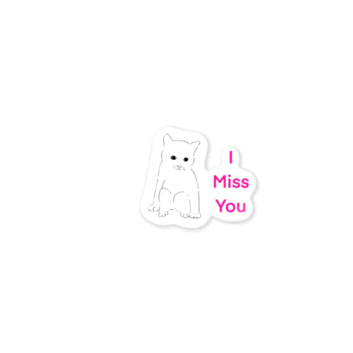 Miss you  Sticker