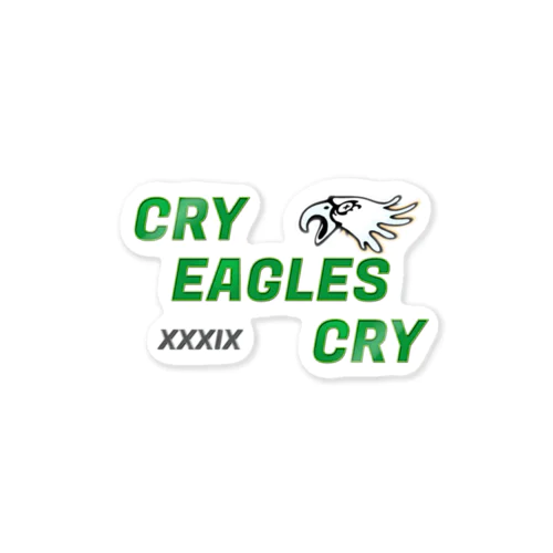 cry eagles cry Sticker