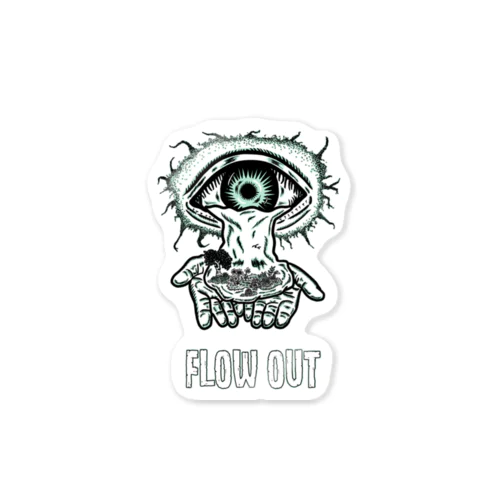 Flow out  Sticker