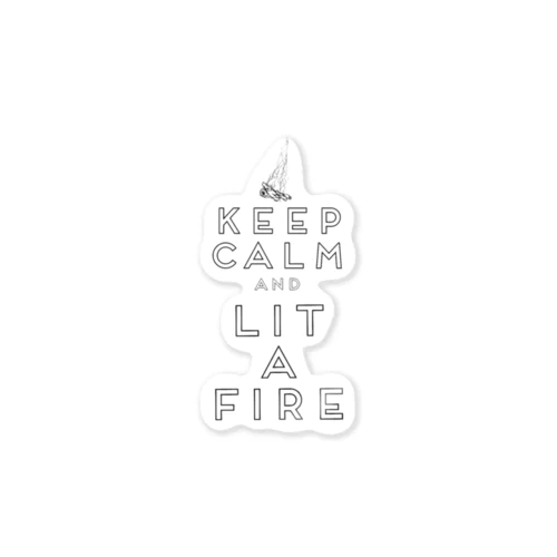 keep calm and 焚き火 Sticker