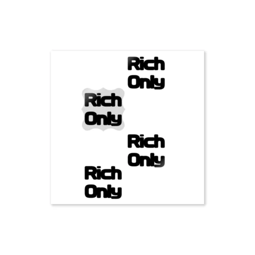 Rich Only Sticker