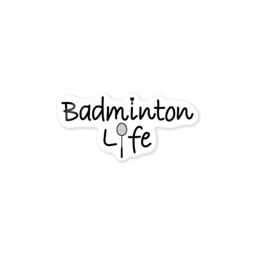 バドミントン・Badminton・文字・おしゃれ・スポーツライフ・ラリー・デザイン・Tシャツ・スポーツ・かっこいい・かわいい・女子・男子・羽球・シャトル・スマッシュ・ラケット・プレーヤー・選手 ステッカー