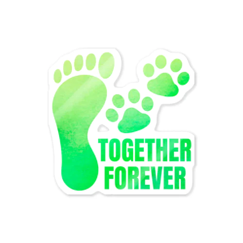 TOGETHER FOREVER Sticker