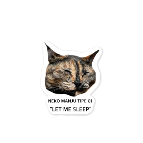 NEKO MANJU TIPE 01 "LET ME SLEEP" ステッカー