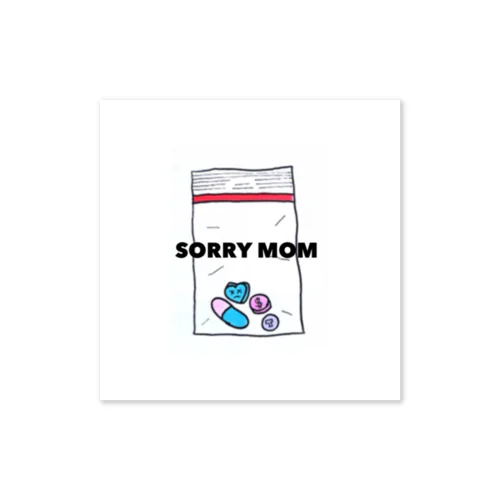 SORRY MOM Sticker