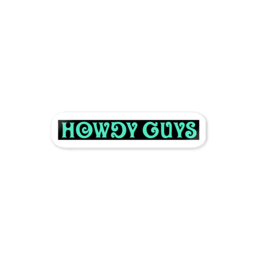 howdy gus Sticker