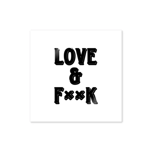 LOVE & FxxK ステッカー