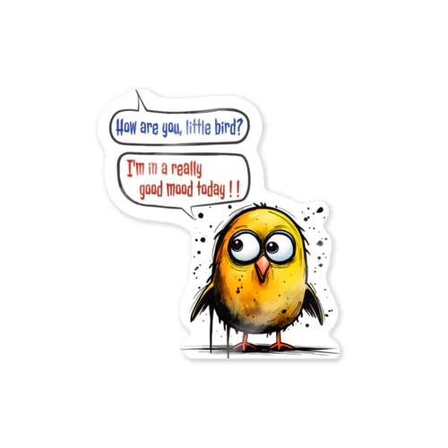 "How are you, little bird?" Sticker