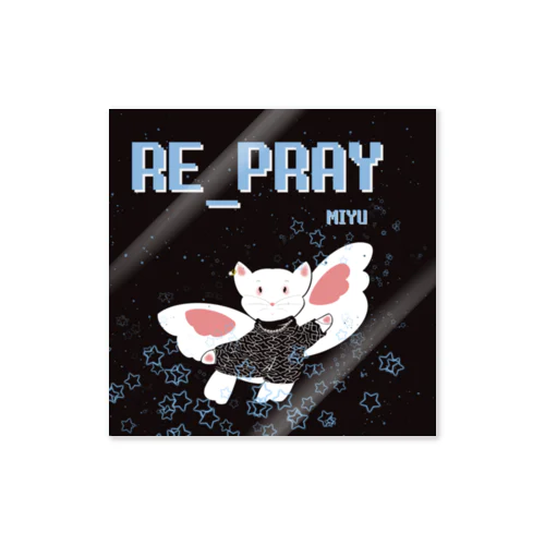 MIYU RE_PRAY ステッカー