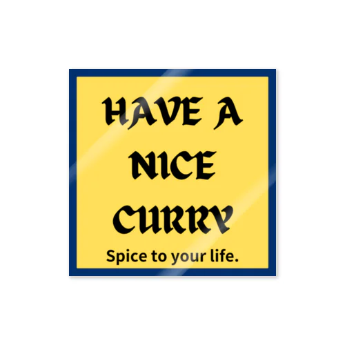 HAVE A NICE CURRY Sticker