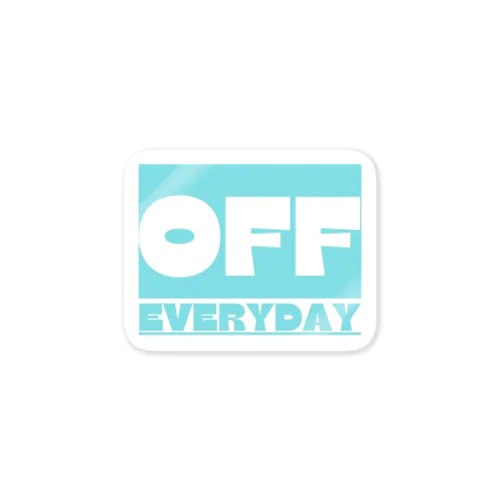 EVERYDAY OFF ステッカー