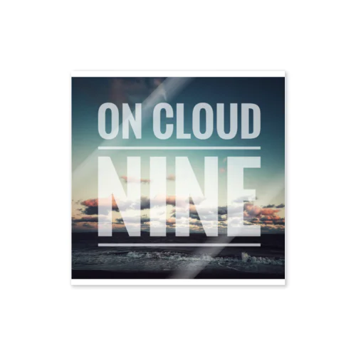 ON CLOUD NINE Sticker